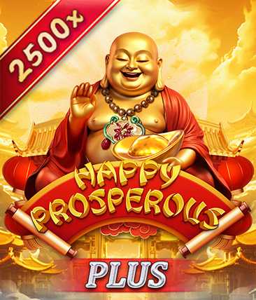 Happy Prosperous Plus